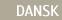 DANSK�^�_���X�N